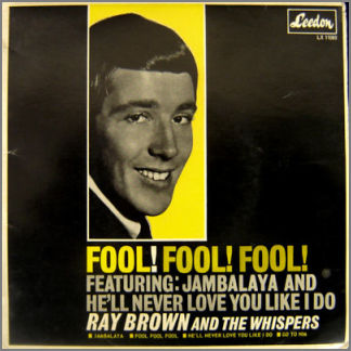 Fool Fool Fool by Ray Brown & The Whispers