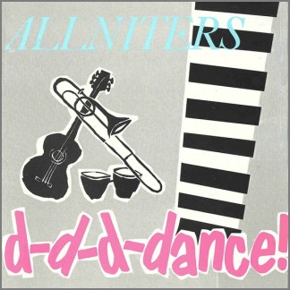 D-D-D-Dance by The Allniters