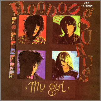 My Girl by Hoodoo Gurus