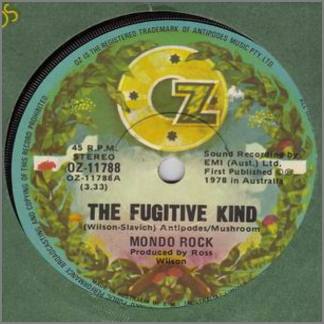 Fugitive Kind by Mondo Rock