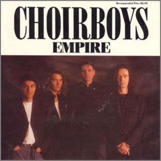 Empire B/W Empire (Acoustic) by Choirboys