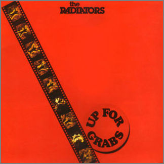 Up For Grabs by The Radiators