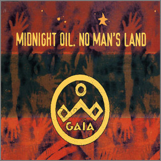 No Man's Land by Midnight Oil