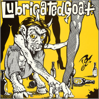 Shut Yer Mind B/W In The Wrong Hands by Lubricated Goat