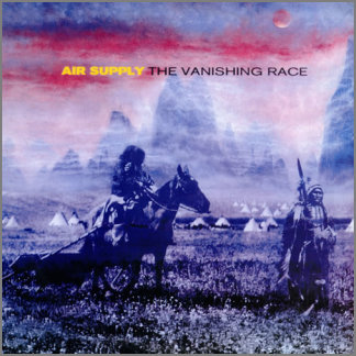 The Vanishing Race by Air Supply