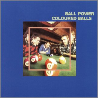 Ball Power by Lobby Loyde and The Coloured Balls