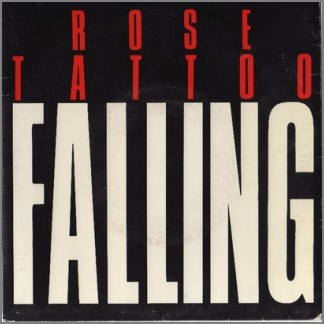 Falling by Rose Tattoo