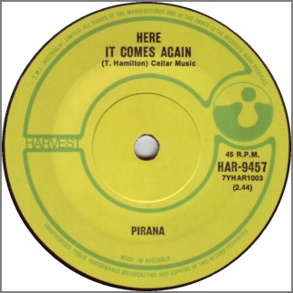 Here It Comes Again B/W Find Yourself A New Girl by Pirana