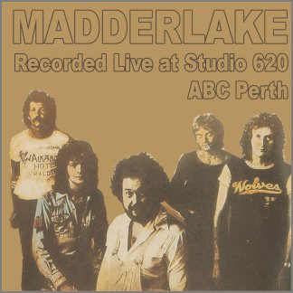 Recorded Live At Studio 620 ABC Perth by Madder Lake