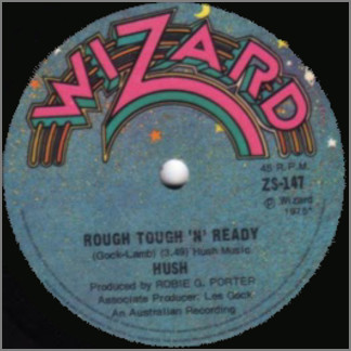 Rough Tough 'N' Ready B/W You Really Gotta Hold On Me by Hush