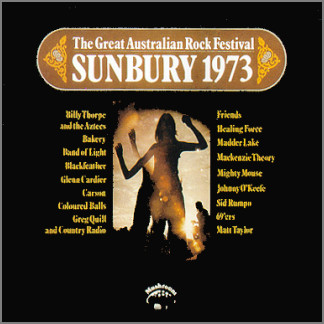 Sunbury 1973 The Great Australian Rock Festival by Carson