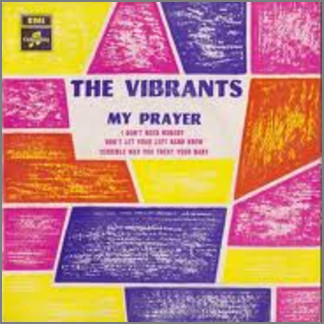 My Prayer by The Vibrants