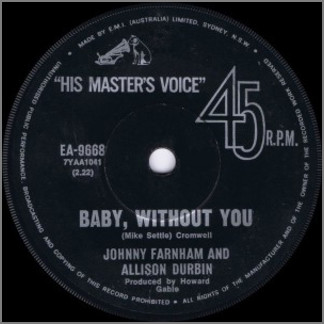 Baby, Without You B/W That's Old Fashioned by John Farnham