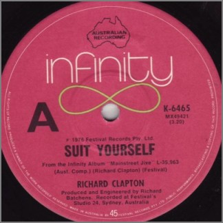 Suit Yourself B/W Kickin' The Moon Around by Richard Clapton