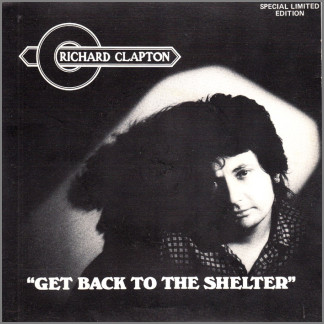 Get Back To The Shelter by Richard Clapton
