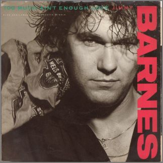 Too Much Ain't Enough Love by Jimmy Barnes