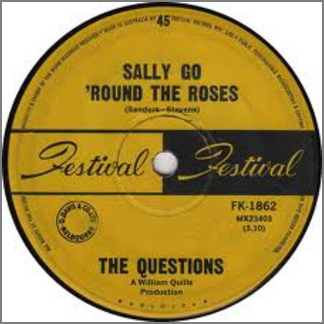 Sally Go 'Round The Roses B/W Hey Gyp (Dig The Slowness) by The Questions