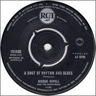 A Shot Of Rhythm And Blues B/W Take Your Time by The Denvermen