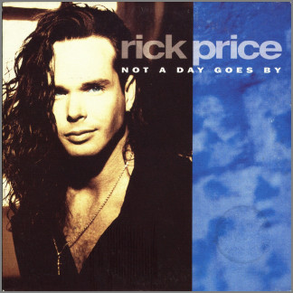 Not A Day Goes By by Rick Price