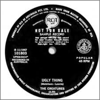 Ugly Thing B/W Your One And Only Man by The Creatures