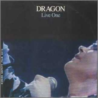 Live One by Dragon