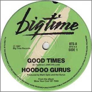 Good Times by Hoodoo Gurus