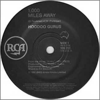 1,000 Miles Away by Hoodoo Gurus