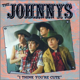 I Think You're Cute B/W Mountain Man by The Johnnys