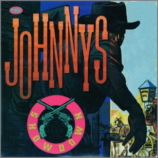 (There's Gonna Be A) Showdown B/W Rebel Yell by The Johnnys