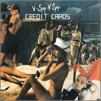 Credit Cards B/W The Wait by Spy Vs Spy