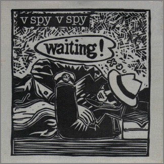 Waiting B/W Back On The Track by Spy Vs Spy