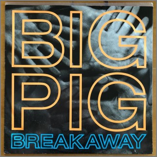 Breakaway by Big Pig