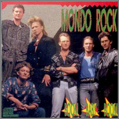 Boom Baby Boom by Mondo Rock