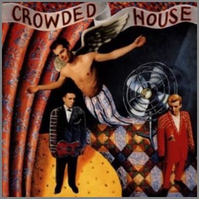 Crowded House by Crowded House