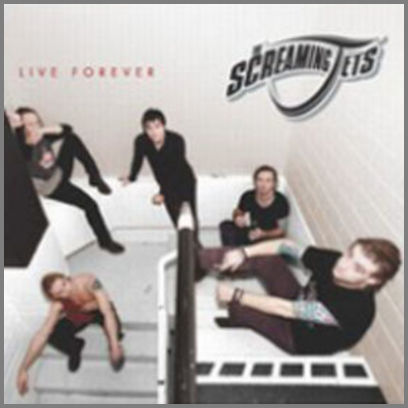 Live Forever by The Screaming Jets