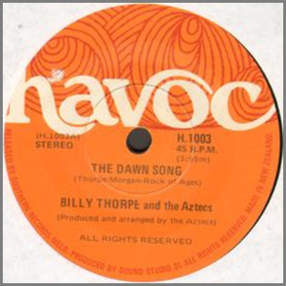 The Dawn Song b/w Time To Live by Billy Thorpe and The Aztecs