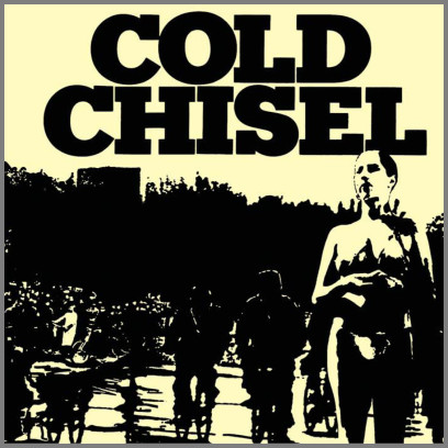 Cold Chisel by Cold Chisel
