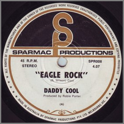 Eagle Rock by Daddy Cool