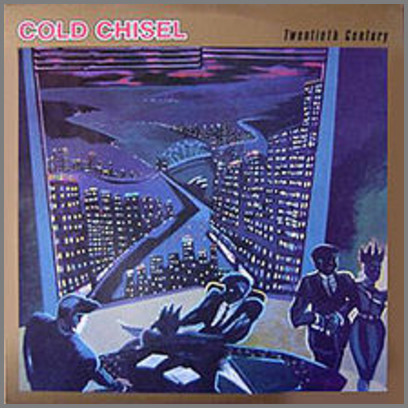 Twentieth Century/Only One by Cold Chisel