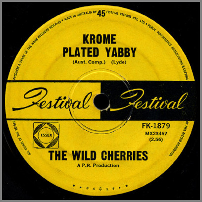 Krome Plated Yabbie B/W Every Thing I Do Is Wrong by The Wild Cherries