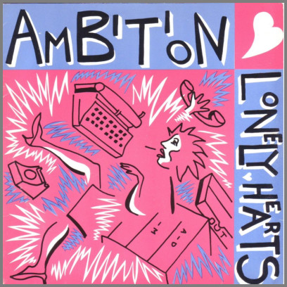 Ambition B/W Tonight by The Lonely Hearts