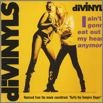 I Ain't Gonna Eat Out My Heart Anymore by Divinyls