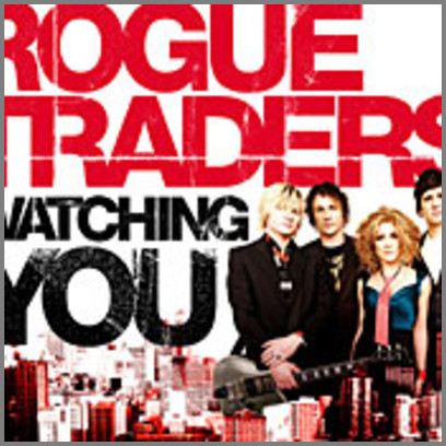 Watching You by Rogue Traders