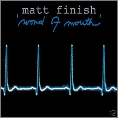 Word Of Mouth by Matt Finish