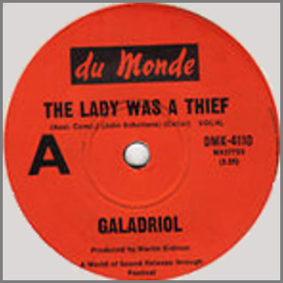 The Lady Was A Thief B/W Girl Of Seventeen by Galadriel