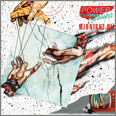 Power And The Passion B/W Power And The Passion (Dub Version) by Midnight Oil