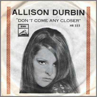 Don't Come Any Closer B/W One More Tear by Allison Durbin