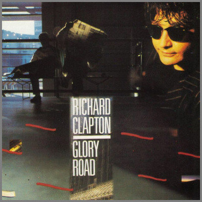 Glory Road by Richard Clapton