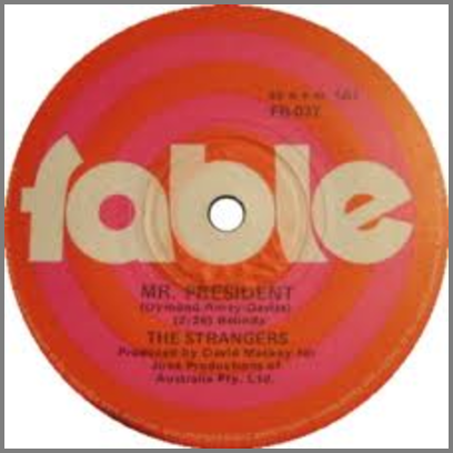 Mr. President by The Strangers