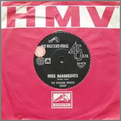 Miss Hargreaves B/W No, No, No, No by The Richard Wright Group